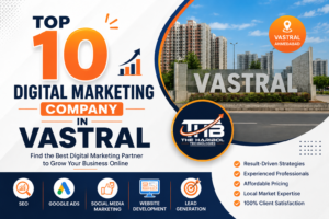 Read more about the article Top 10 Digital Marketing Company in Vastral
