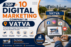 Read more about the article Top 10 Digital Marketing Company in Vatva